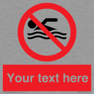 Custom No swimming prohibition Sign